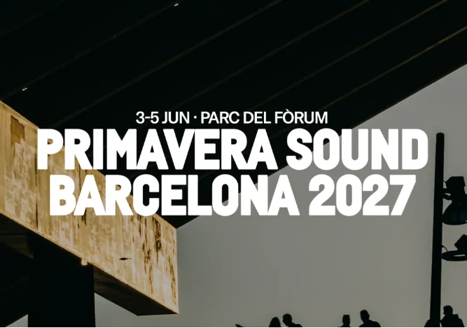 🎸 Primavera Sound Barcelona 2027